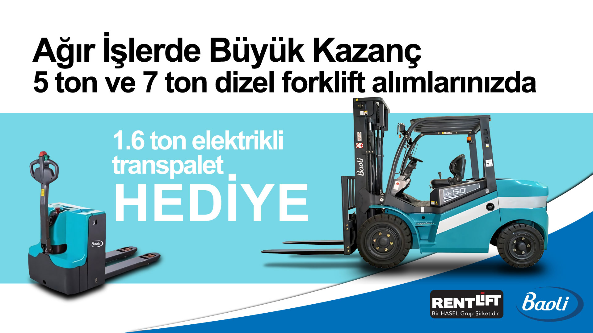 Baoli Dizel Forkliftlerde Dev Kampanya!